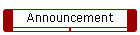 Announcement